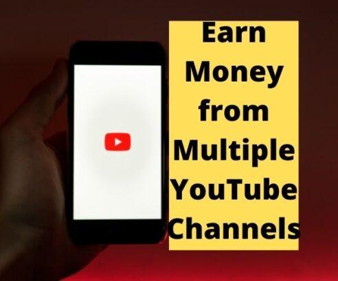 Earn Money from Multiple YouTube Channels