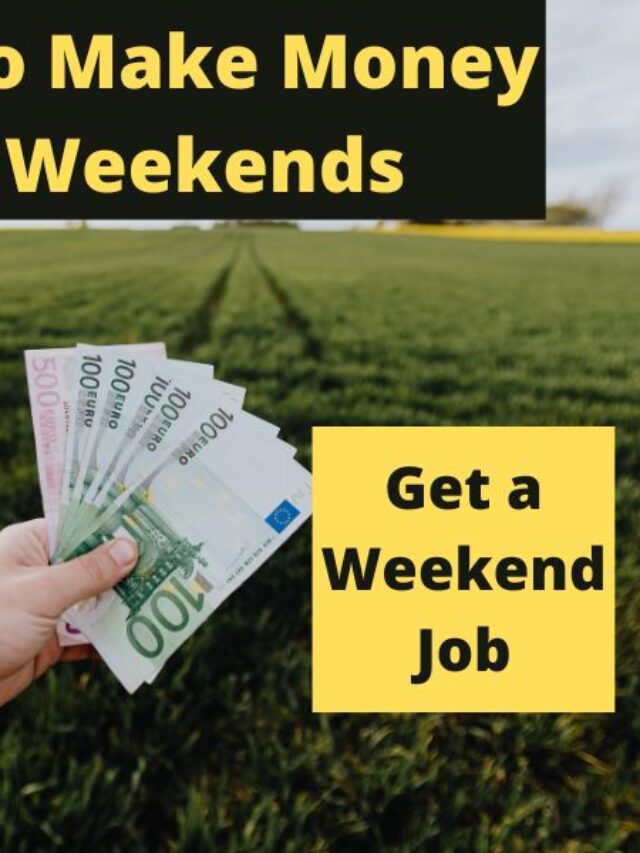 3 Ways to Make Money on Weekends