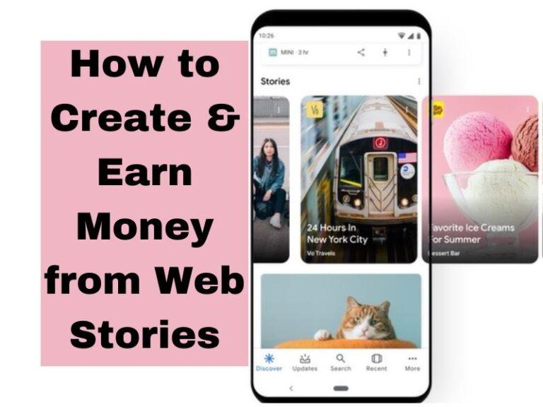 Earn money from Google Web Stories